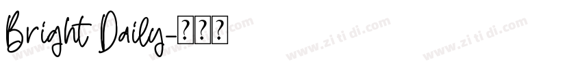 Bright Daily字体转换